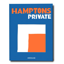 Load image into Gallery viewer, Hamptons Private by Dan Rattiner
