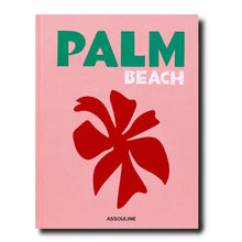 Load image into Gallery viewer, Palm Beach Book by Aerin Lauder
