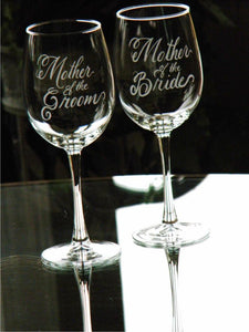 Hand Engraved Mother of the Bride or Mother of the Groom Wine Glass