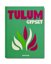 Load image into Gallery viewer, Tulum Gypset Book by Julia Chaplin
